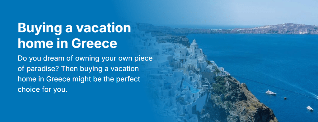 Buying a vacation home in Greece..